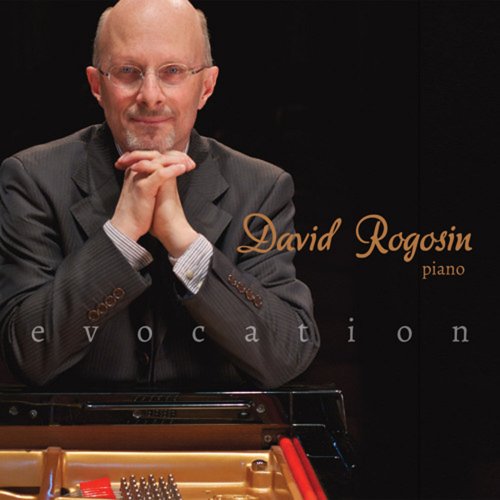 David Rogosin - Evocation (2022)