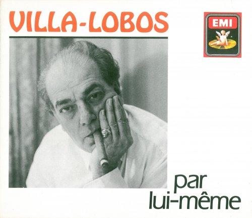 Heitor Villa-Lobos - Villa-Lobos Par Lui-Même (1991)