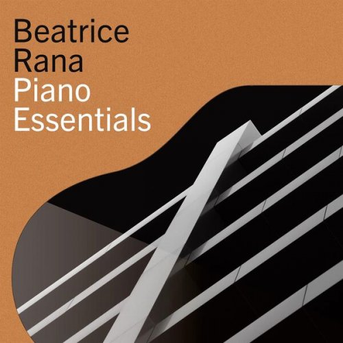 Beatrice Rana - Beatrice Rana - Piano Essentials (2022)