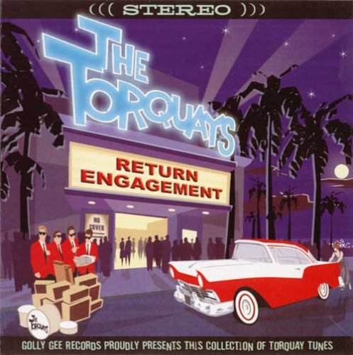 The Torquays - Return Engagement (2003)