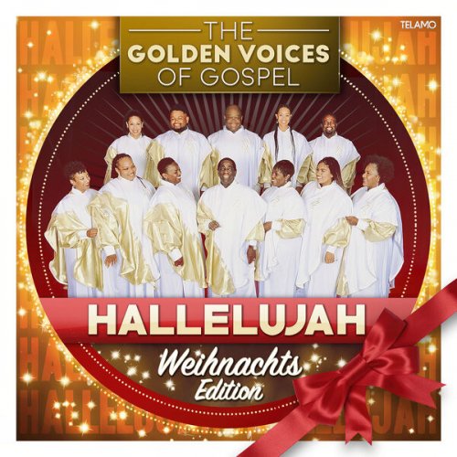 The Golden Voices of Gospel - Hallelujah: Weihnachts Edition (2022) Hi-Res