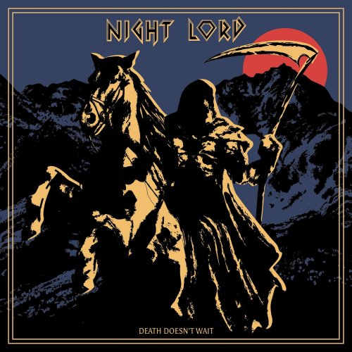 Night Lord - Death Doesn't Wait (2022) Hi-Res