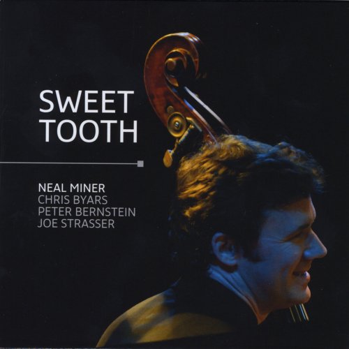 Neal Miner - Sweet Tooth (2011)