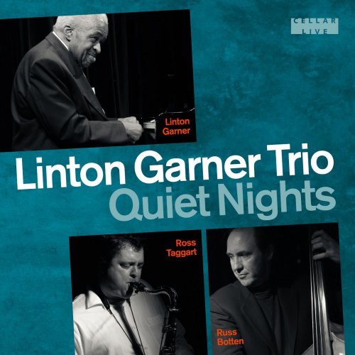 Linton Garner Trio - Quiet Nights (2002)