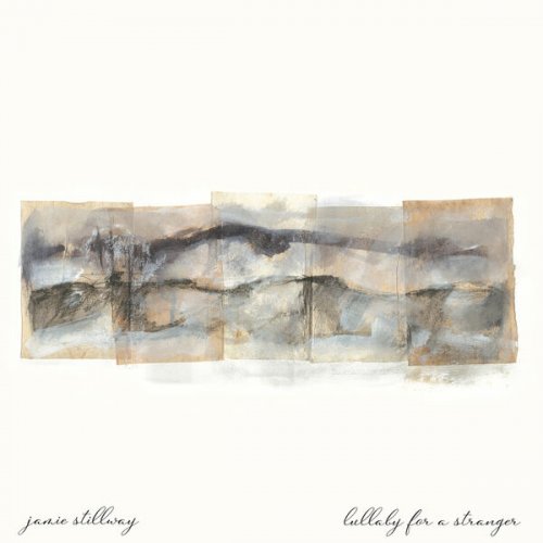 Jamie Stillway - Lullaby for a Stranger (2022) [Hi-Res]