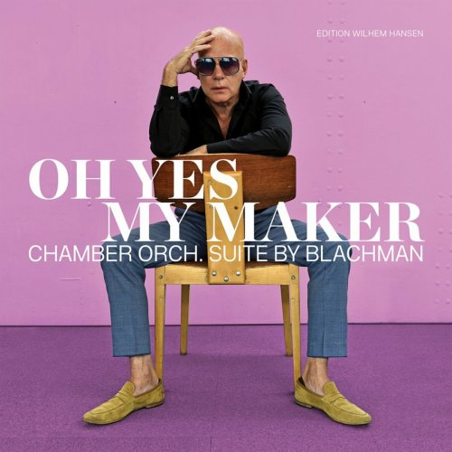 Thomas Blachman - Oh Yes My Maker (2022)