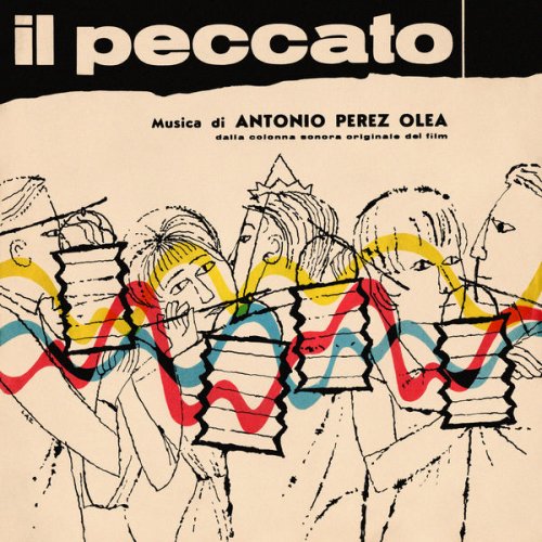 Antonio Pérez Olea - Il peccato (Original Motion Picture Soundtrack / Remastered 2022) (1963)