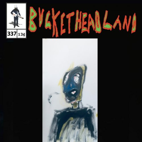 Buckethead - Live Rooster Cuckoo (Pike 337) (2022)