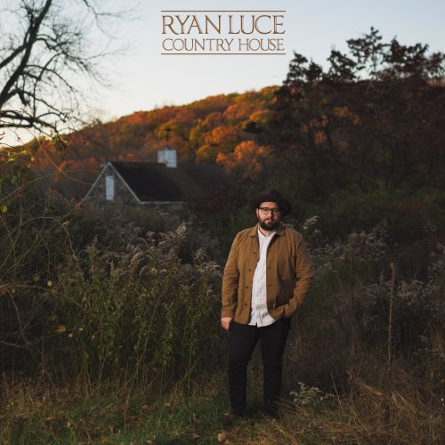 Ryan Luce - Country House (2022) Hi-Res