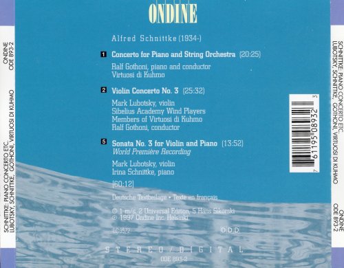 Irina Schnittke, Ralf Gothoni, Virtuosi Di Kuhmo - Schnittke / Lubotsky: Concerto For Piano And String Orchestra; Violin Concerto No. 3; Violin Sonata No. 3 For Violin And Piano (1997)