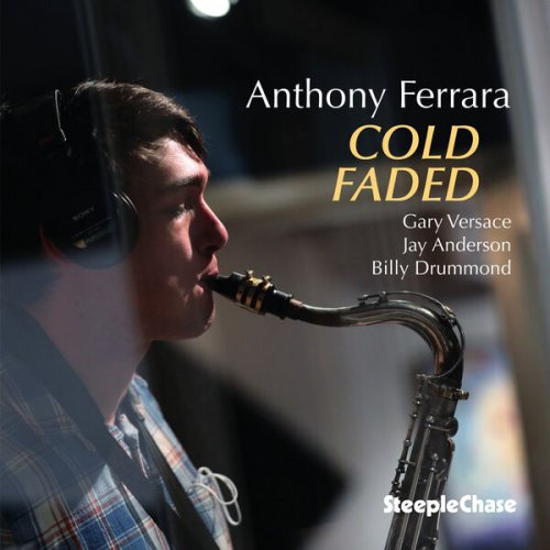 Anthony Ferrara - Cold Faded (2022)