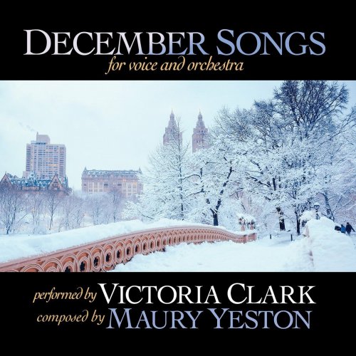 Victoria Clark - December Songs for Voice and Orchestra (2022)