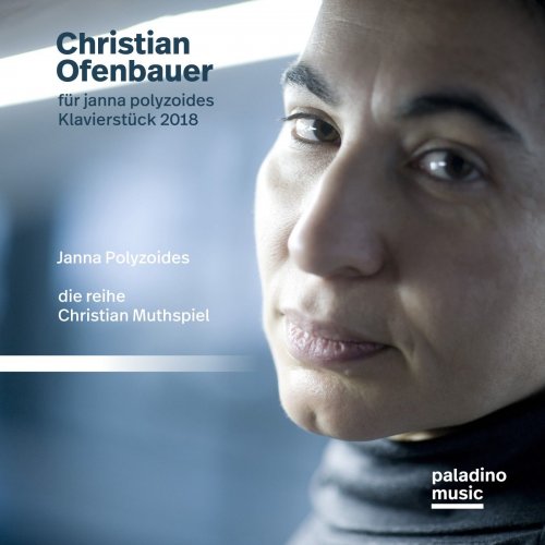 Janna Polyzoides - Christian Ofenbauer: Works for Piano (2021) Hi-Res