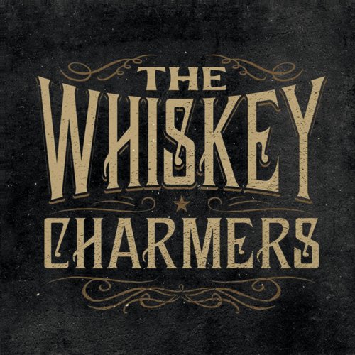 The Whiskey Charmers - The Whiskey Charmers (2015)