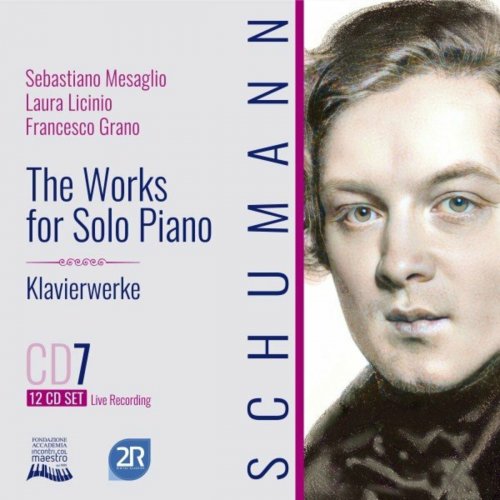 Sebastiano Mesaglio - Robert Schumann - The Works for Solo Piano CD 7 (2022)