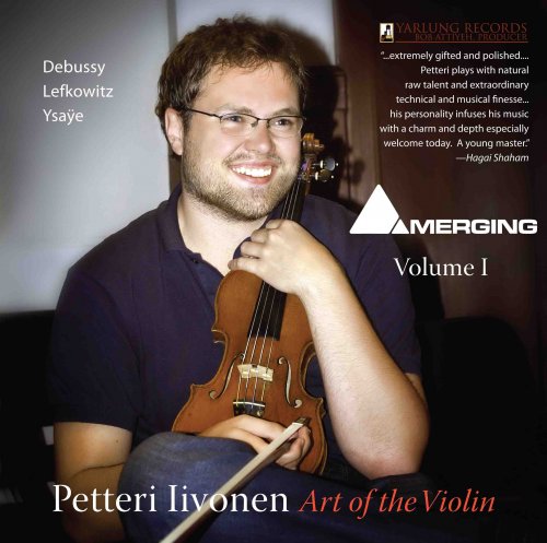 Petteri Iivonen - Art of the Violin vol. I (2008) [DSD256]