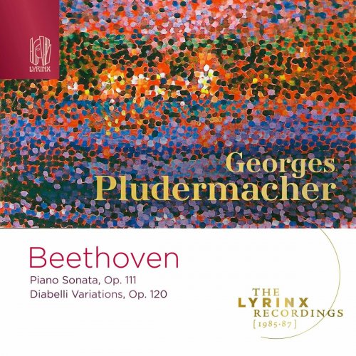 Georges Pludermacher - The Lyrinx Recordings: Beethoven: Diabelli Variations, Op. 111 (1985·87) (2022)