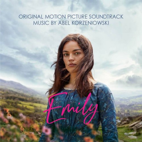 Abel Korzeniowski - Emily: Original Motion Picture Soundtrack (2022) [Hi-Res]