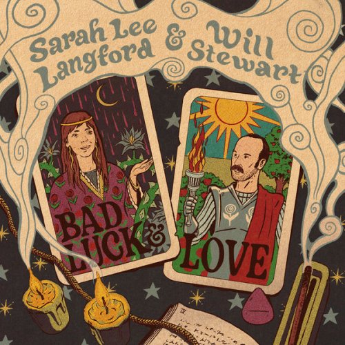 Sarah Lee Langford and Will Stewart - Bad Luck & Love (2022)