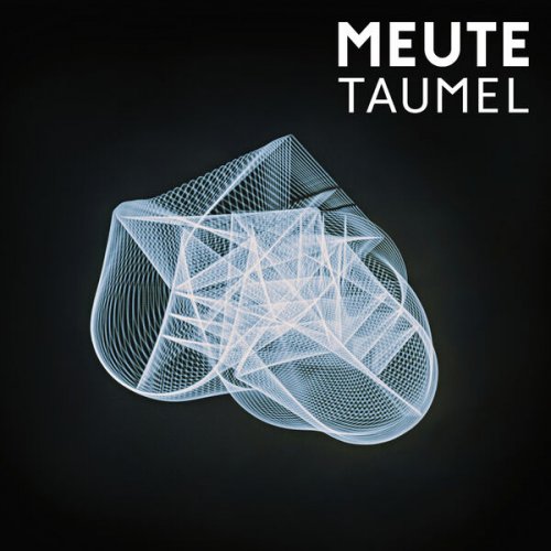 Meute - Taumel (2022) [Hi-Res]