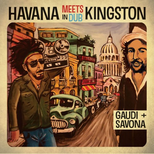 Mista Savona, Gaudi, Havana Meets Kingston - Havana Meets Kingston in Dub (2022) [Hi-Res]