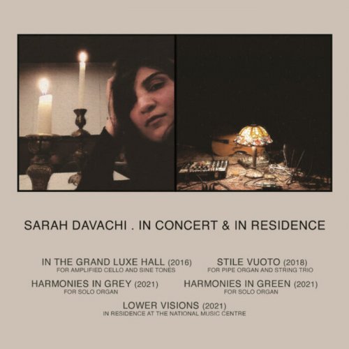 Sarah Davachi - In Concert & In Residence (2022)