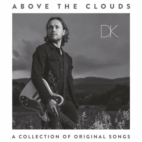 D. K. - Above The Clouds (2022)