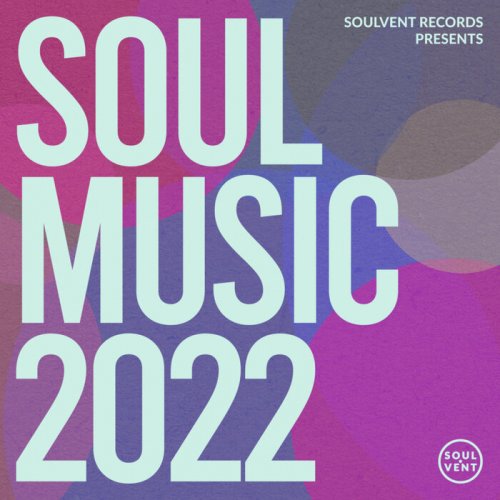 VA - Soul Music 2022 (2022)