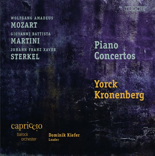 Yorck Kronenberg, Capriccio Barockorchester, Dominik Kiefer - Mozart, Martini & Sterkel: Piano Concertos (2022)