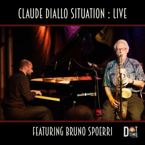 Claude Diallo Situation - Live (2022)