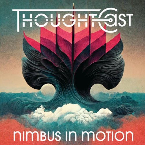 ThoughtCast - Nimbus in Motion (2022)
