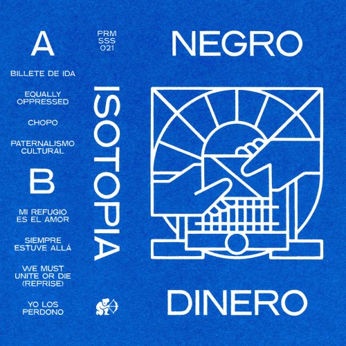 Negro Dinero - Isotopia (2022)