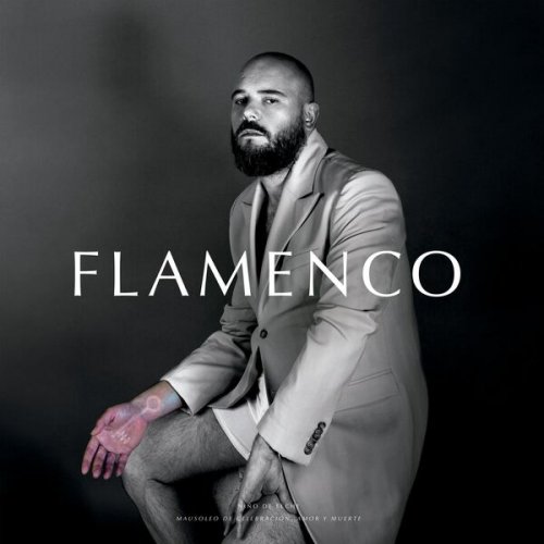 Niño de Elche - Flamenco. Mausoleo de Celebración, Amor y Muerte (2022) [Hi-Res]