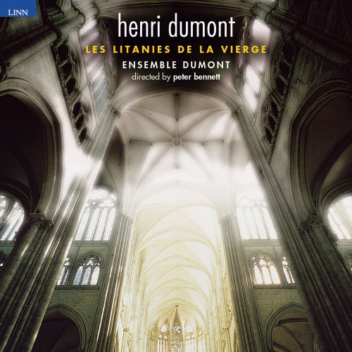 Peter Bennett, Ensemble Dumont -  Henri Dumont: Les Litanies de la Vierge (1997)