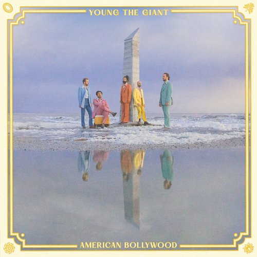 Young The Giant - American Bollywood (2022)