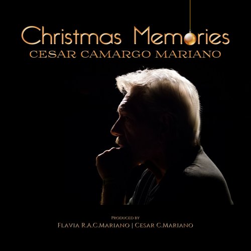 César Camargo Mariano - Christmas Memories (2022) Hi-Res