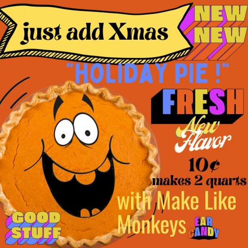 Make Like Monkeys - Just Add Xmas (2022)