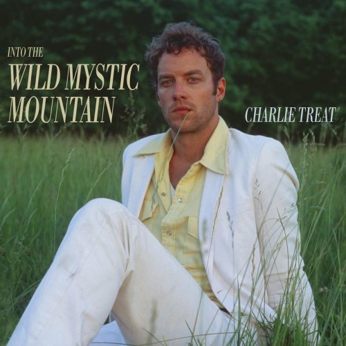 Charlie Treat - Into the Wild Mystic Mountain (2022)