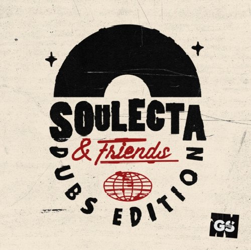 Soulecta - Soulecta & Friends – Dubs Edition (2022)