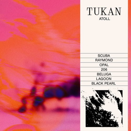 Tukan - Atoll (2022)