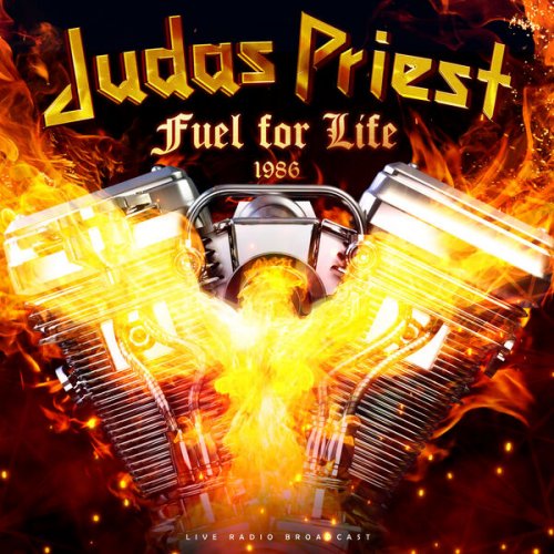 Judas Priest - Fuel for Life 1986 (live) (2022)