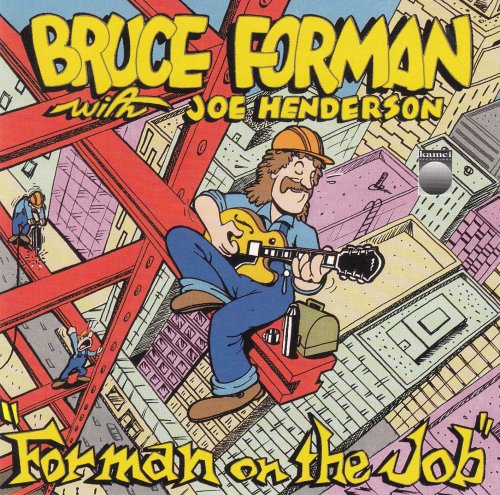 Bruce Forman, Joe Henderson - Forman On The Job (1992)