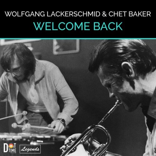 Wolfgang Lackerschmid - Welcome Back (2022)