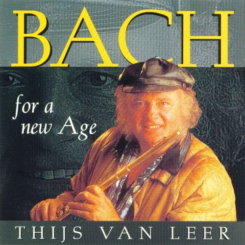 Thijs Van Leer - Bach For A New Age (1999)