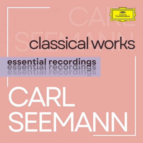 Carl Seemann - Carl Seemann plays Classical Works (2022)