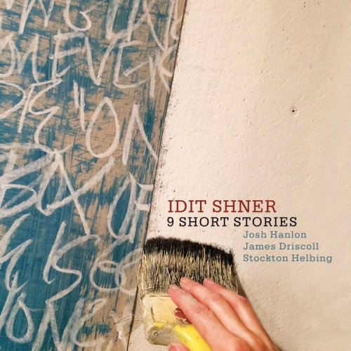 Idit Shner - 9 Short Stories (2017)