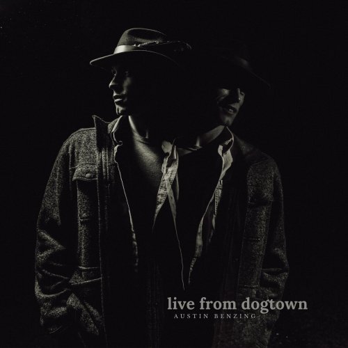 Austin Benzing - Live from Dogtown (2022)