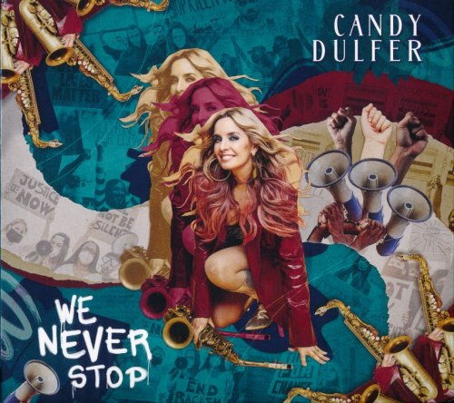 Candy Dulfer - We Never Stop (2022) CD-Rip