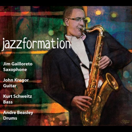Jim Gailloreto - Jazzformation (2012)