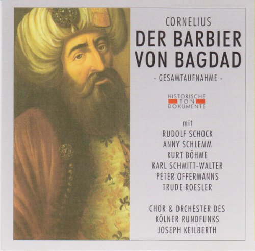 Joseph Keilberth - Cornelius: Der Barbier von Bagdad (1951) [2CD]